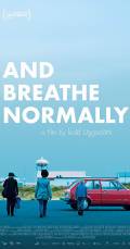 And Breathe Normally