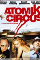 Atomik Circus - Le Retour de James Bataille