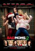 Bad Moms 2