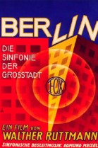 Berlin: Die Sinfonie der Großstadt poster