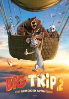 Big Trip 2: Een Beregoed Avontuur poster
