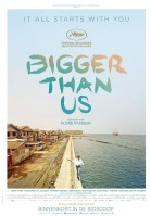 Bigger Than Us poster