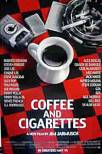 Coffee and Cigarettes