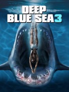 Deep Blue Sea 3 poster