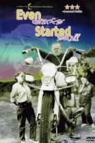 Even Dwarfs started Small poster