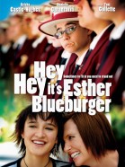 Hey Hey It's Esther Blueburger poster