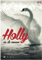 Holly en de Zwaan poster