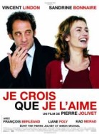 Je crois que je l'aime poster