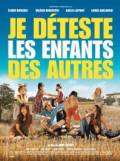 Je déteste les enfants des autres
