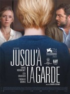 Jusqu'à la garde poster Jusqu'à la garde poster