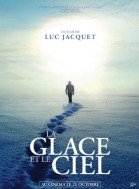 La glace et le ciel poster