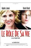 Le Rôle de sa Vie