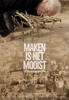 Maken is het Mooist poster