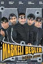 Maskeli besler poster