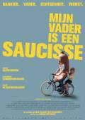 Mijn Vader is een Saucisse