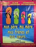 Mon père, ma mère, mes frères et mes soeurs