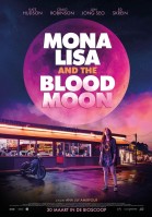 Mona Lisa and the Blood Moon poster