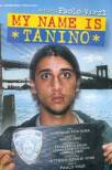 My Name is Tanino