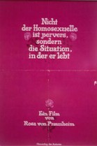 Nicht der Homosexuelle ist Pervers, sondern die Situation, in der er lebt poster