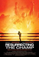 Resurrecting the Champ Resurrecting the Champ