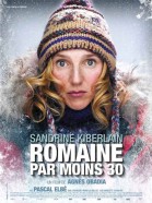 Romaine par moins 30 poster