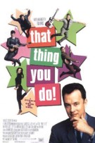 That Thing You Do! That Thing You Do!