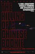 The Killing of a Chinese Bookie