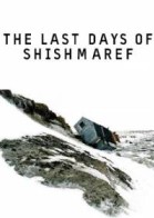 The Last Days of Shishmaref poster The Last Days of Shishmaref poster
