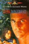 The Year of Living Dangerously