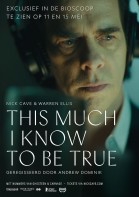 This Much I Know to Be True poster