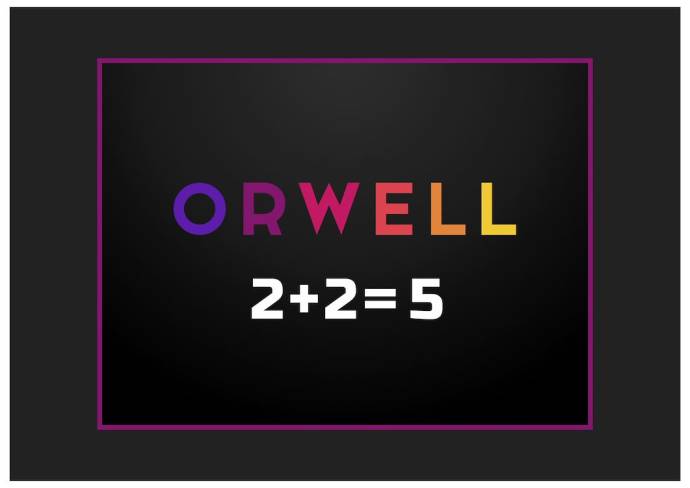 Orwell: 2+2=5 filmstill