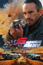 6 Hours Away poster