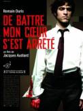 De battre mon coeur s'est arr�t� (2005)