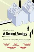 A Decent Factory (2004)