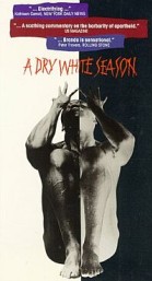 A Dry White Season poster