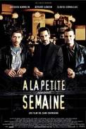 À la petite semaine (2003)