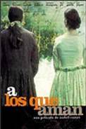 A los que aman (1998)