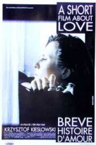 A Short Film About Love poster