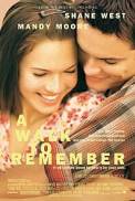 A Walk to Remember (2002)