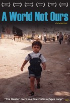 A World Not Ours poster
