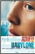 Adieu Babylone (2001)
