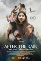 After the Rain: Putin's Stolen Children Come Home poster