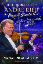 André Rieu: Magical Maastricht, Verbonden door Muziek poster