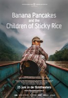 Banana Pancakes and the Children of Sticky Rice poster