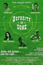Befreite Zone poster