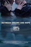 Between Dreams and Hope