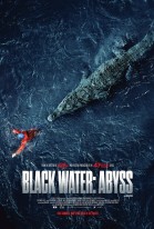 Black Water: Abyss poster
