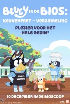 Bluey in de Bios: Keukenpret poster
