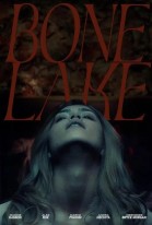 Bone Lake poster
