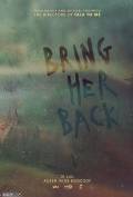 Bring Her Back